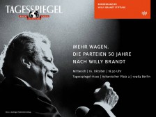 16. Oktober: Mehr wagen. Die Parteien 50 Jahre nach Willy Brandt